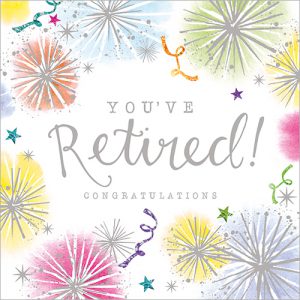 You've Retired! - FP6174